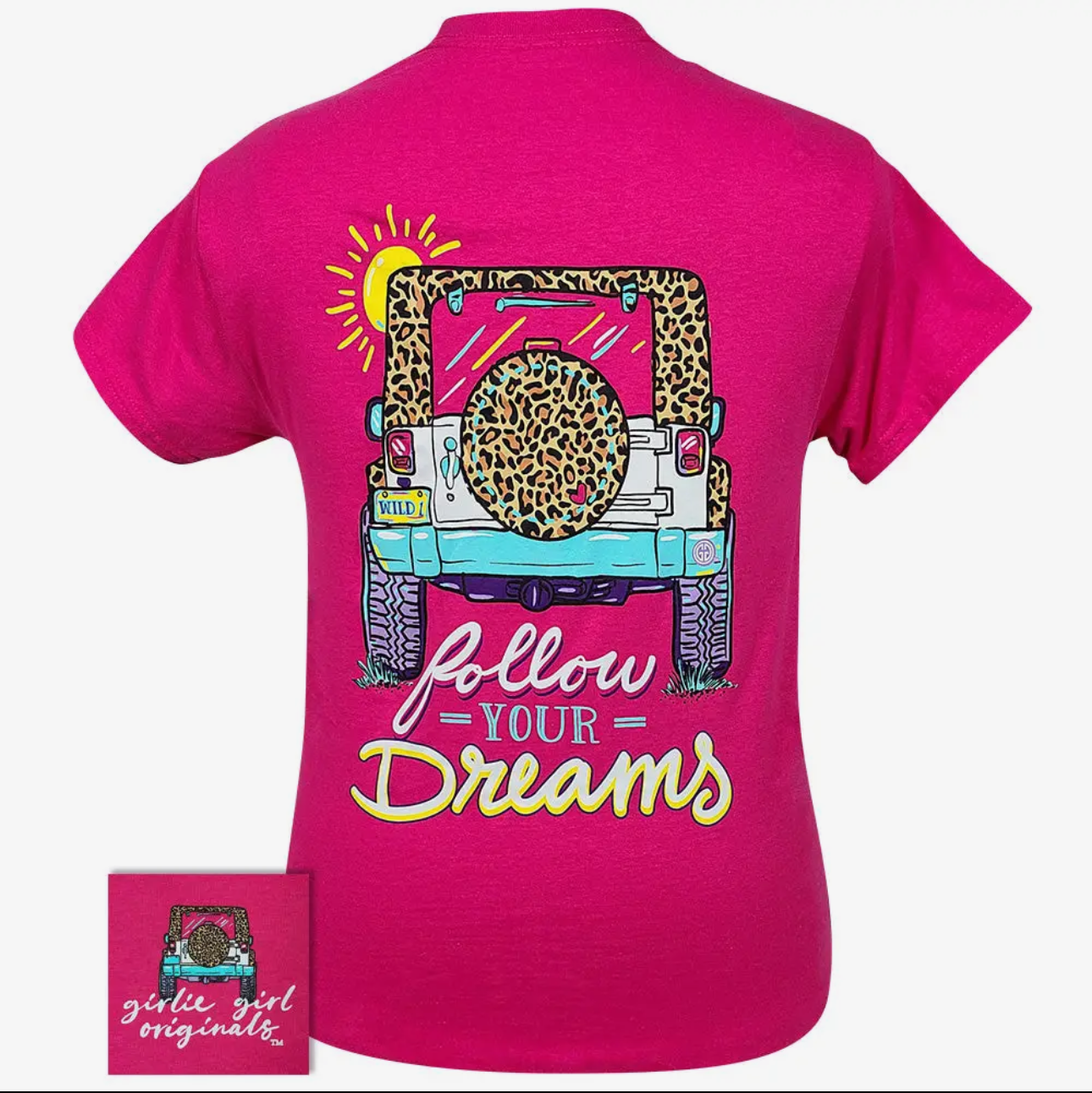 Follow Your Dreams Graphic Tee hot pink
